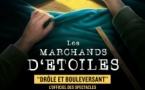 { Théâtre } Les Marchands d'Etoiles