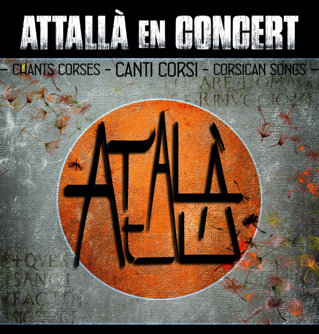 Reporté { Concert ~ chants corses } Attallà Reporté { Concert ~ chants corses } Attallà