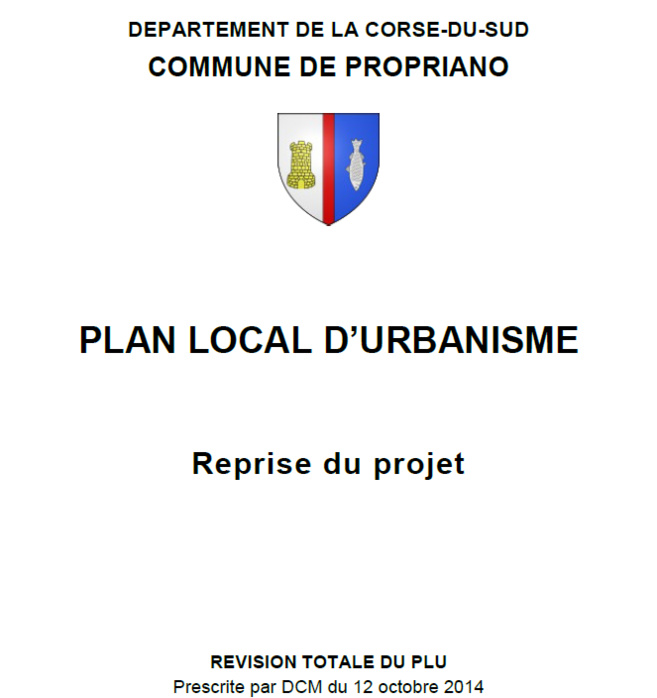 Réunion publique n°2 sur la Reprise de la révision générale du PLU de Propriano Réunion publique n°2 sur la Reprise de la révision générale du PLU de Propriano