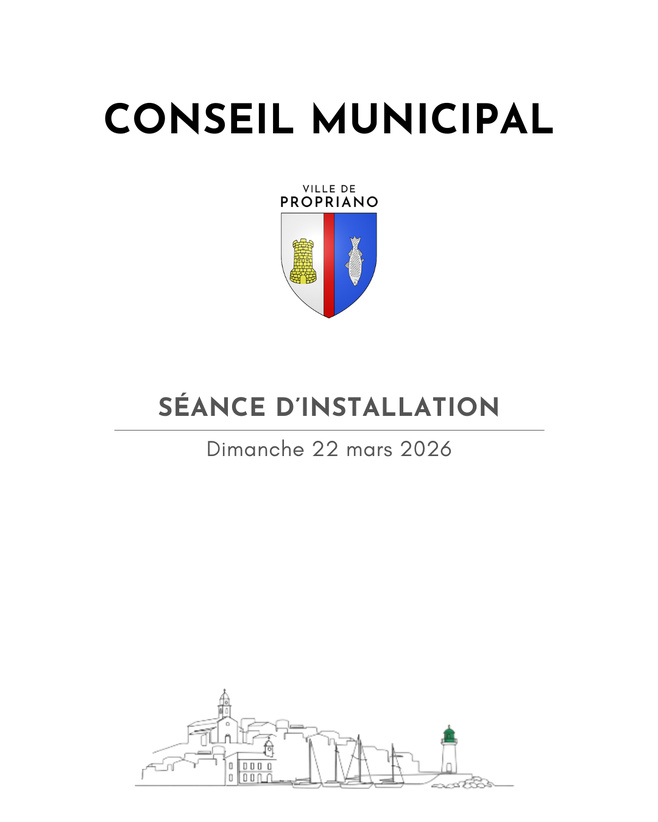 Installation du Conseil municipal de Propriano Installation du Conseil municipal de Propriano