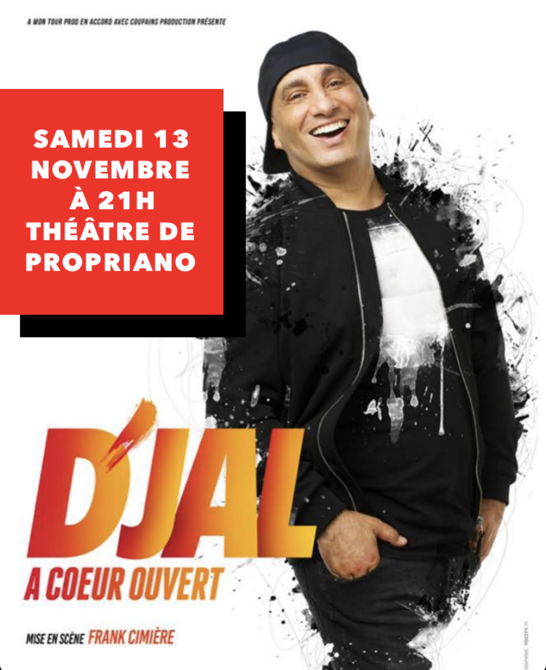 { Spectacle ~ One man show } D'JAL - A cœur ouvert