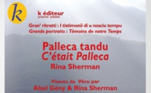 Projection du film " PALLECA TANDU - C'ETAIT PALLECA" suivie d'un échange, en présence de la réalisatrice Rina Sherman