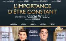 { Théâtre } L'importance d'être constant