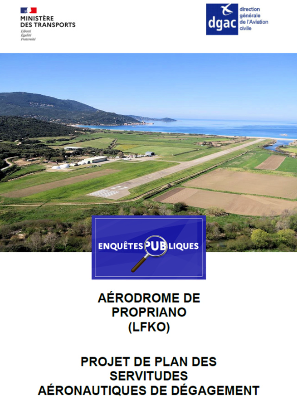 Enquete-publique-en-vue-de-l-Etablissement-du-plan-de-servitudes-aeronautiques-de-degagement-de-l-aerodrome-de-Propriano_a655.html